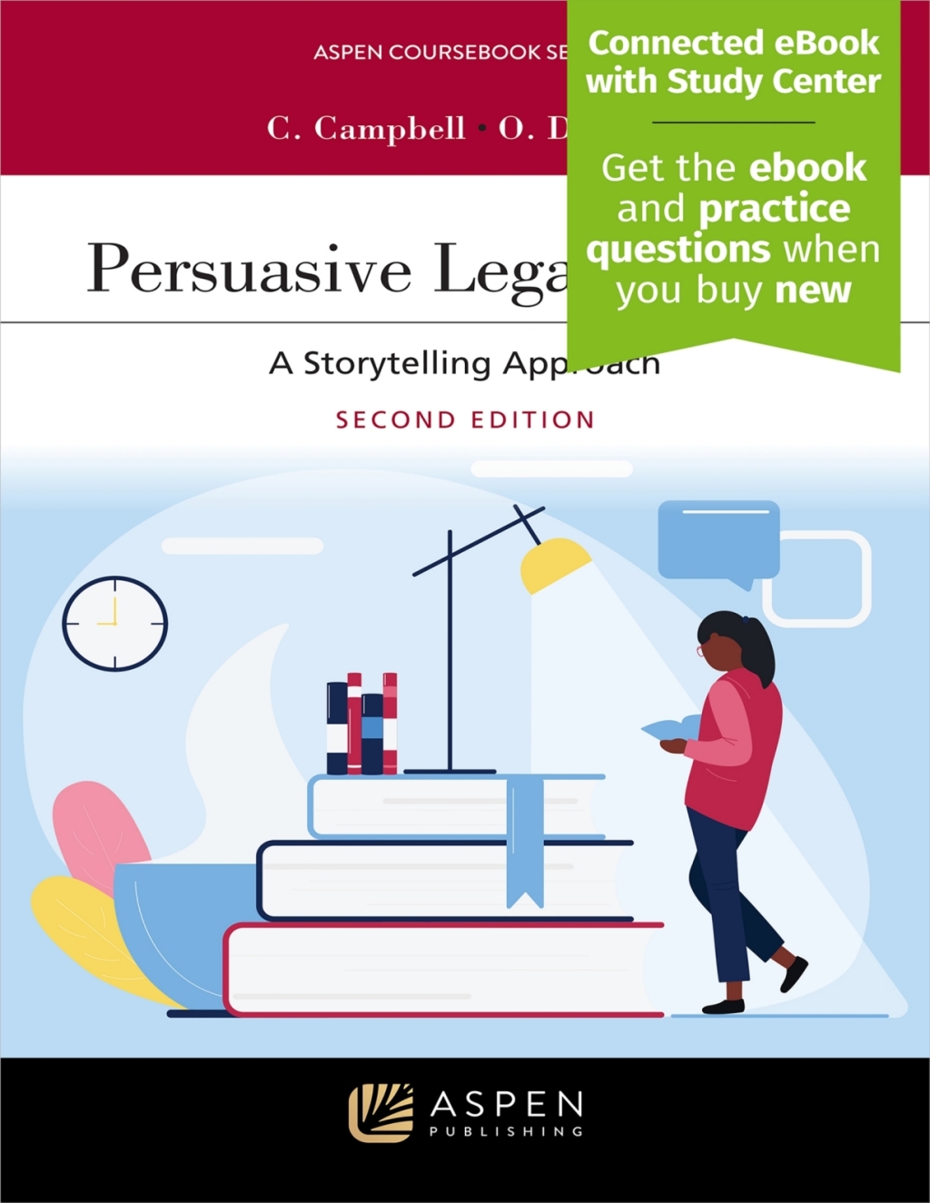 Persuasive Legal Writing A Storytelling Approach [Connected eBook with Study Center] 2nd Edition â€“ PDF/EPUB Version Downloadable